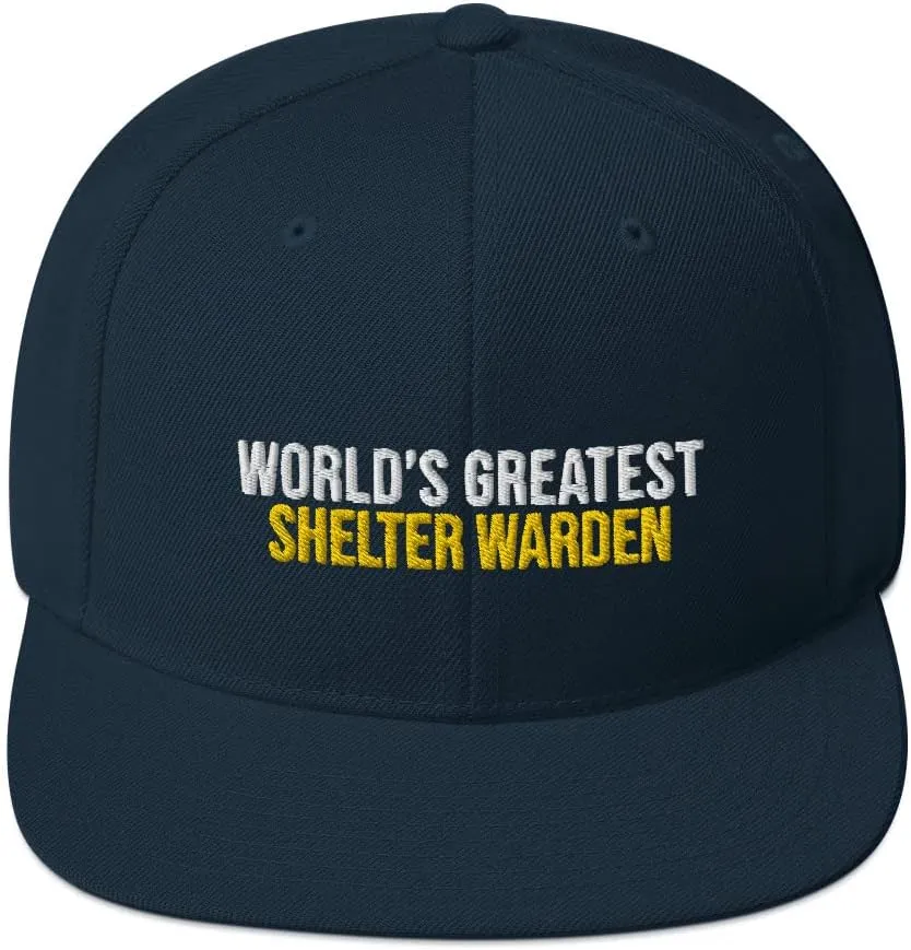World's Greatest Shelter Warden Hat (Embroidered Snapback Cap) Shelter Warden Apparel